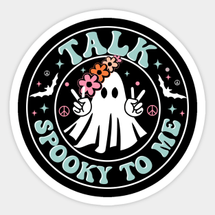 Talk Spooky To Me: Cute Hippie Halloween Ghost with Flowers Sticker